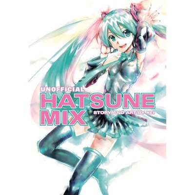 Dark Horse Hatsune Miku: Unofficial Hatsune Mix