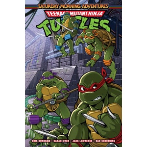 Teenage Mutant Ninja Turtles: Saturday Morning Adventures, Vol. 3 | Jack Lawrence, Sarah Myer, Dan Schoening (2024)