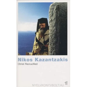 Christ Recrucified | Nikos Kazantzakis (2001)