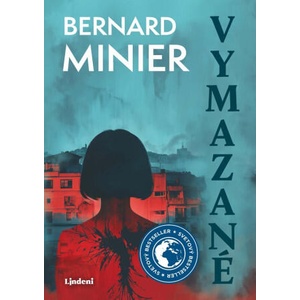 Vymazané | Bernard Minier (ISBN: 9788056642443)
