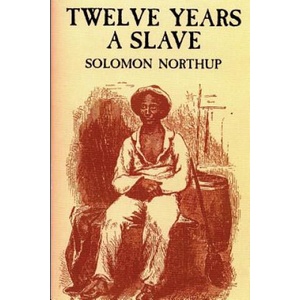 12 Years a Slave | Solomon Northup (ISBN: 9781499102536)