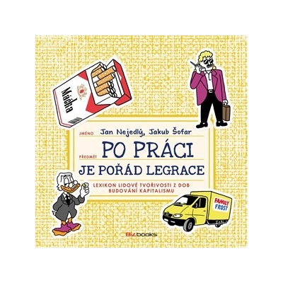 Po práci je pořád legrace - Jan Nejedlý, Jakub Šofar