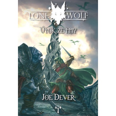 Lone Wolf: Útok ze tmy - Joe Dever