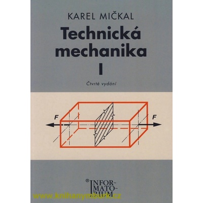 Technická mechanika I