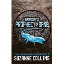 Gregor and the Prophecy of Bane - Suzanne Collins