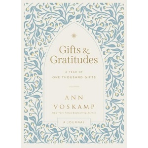Gifts and Gratitudes | VOSKAMP ANN (ISBN: 9781400249954)