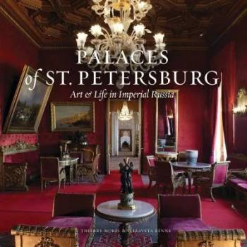 Image 1 of Splendor of St. Petersburg | Thierry Morel, Elizaveta Renne