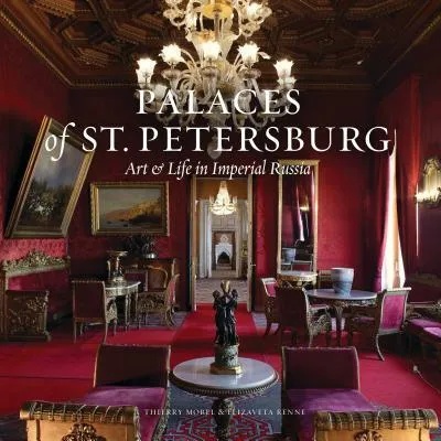 Splendor of St. Petersburg | Thierry Morel, Elizaveta Renne
