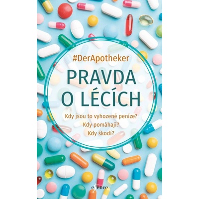 Pravda o lécích