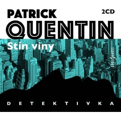 Stín viny - 2 CD - Patrik Quentin