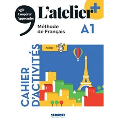 Latelier + niv .A1 édition 2022 - cahier + didierfle.app