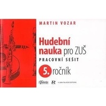 Hudební nauka pro ZUŠ 5. ročník - Martin Vozar