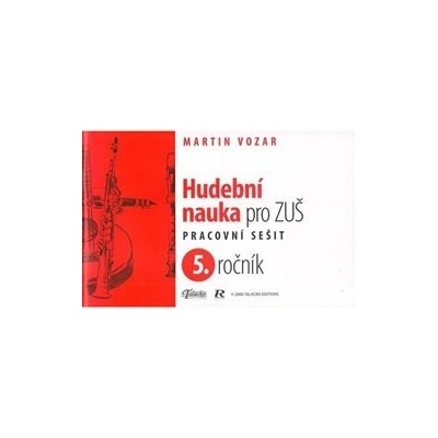 Hudební nauka pro ZUŠ 5. ročník - Martin Vozar