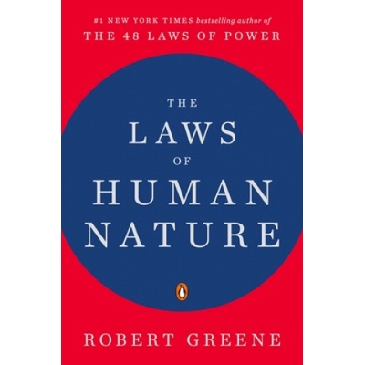 The Laws of Human Nature - Robert Greene