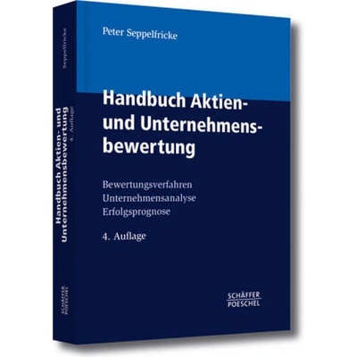 Handbuch Aktien- und Unternehmensbewertung