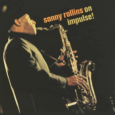 Sonny Rollins - SONNY ROLLINS-ON IMPULSE! LP