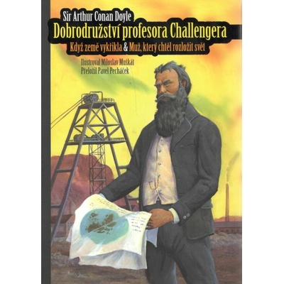 Dobrodružství profesora Challengera - Arthur Conan Doyle