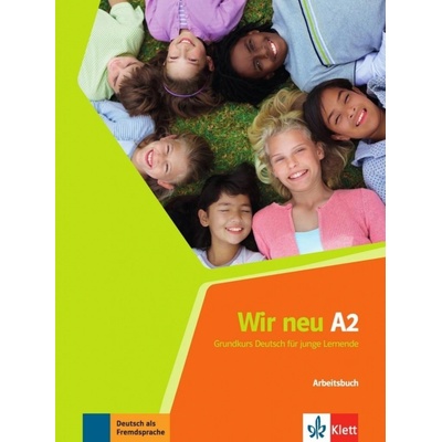 Wir neu 2 (A2) – Arbeitsbuch Klett nakladatelství