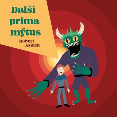 Další prima mýtus - Robert Lynn Asprin