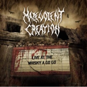 METAL BASTARD ENTERPRISES MALEVOLENT CREATION - Live At The Whisky A Go Go LP