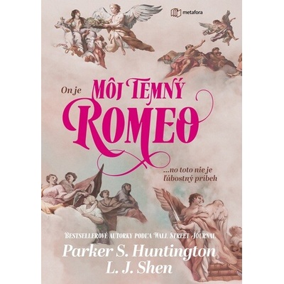 Môj temný Romeo - S Huntington. Parker