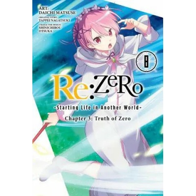 re: Zero Starting Life in Another World, Chapter 3: Truth of Zero, Vol. 8 (manga)
