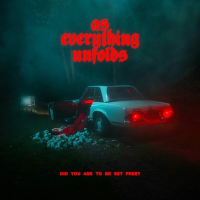 As Everything Unfolds - Did You Ask To Be Set Free? (Coloured Transparent Petrol Green Vinyl) - Vinyl LP