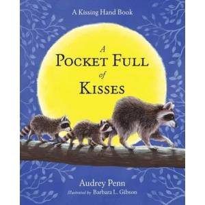 Pocket Full of Kisses | Audrey Penn (ISBN: 9781939100573)