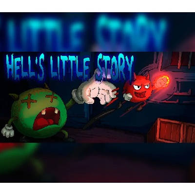 Hell`s Little Story