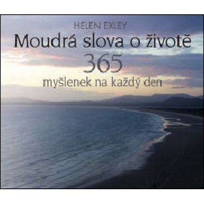 Moudrá slova o životě