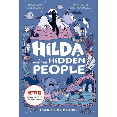 Hilda and the Hidden People. TV Tie-In