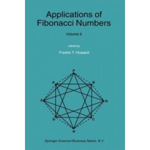 Applications of Fibonacci Numbers | Fredric T. Howard (2010)