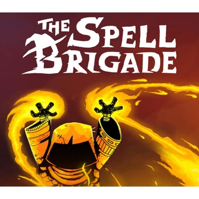 The Spell Brigade