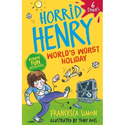Horrid Henry World's Worst Holiday - 6 Stories Simon Francesca