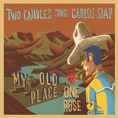 Juan Ibáñez - Two Candles Sing Carlos Slap (Velvet) (LP) (8436567251876)