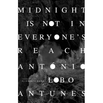 Midnight Is Not in Everyone's Reach