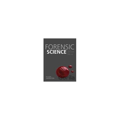 Forensic Science - Richard Saferstein