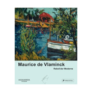 Maurice de Vlaminck | Anna Storm, Ortrud Westheider, Michael Philipp, Daniel Zamani (ISBN: 9783791377513)