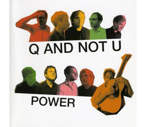 Power - Q And Not U CD