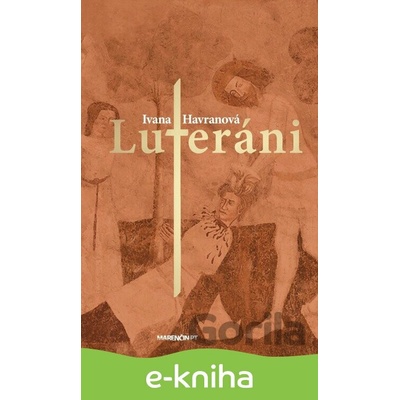Luteráni - Ivana Havranová