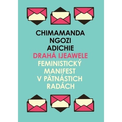 Drahá Ijeawele - Chimamanda Ngozi Adichie