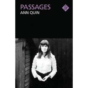 Passages | Ann Quin, Claire-Louise Bennett (ISBN: 9781911508939)