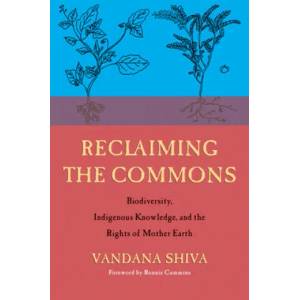 Reclaiming the Commons | Vandana Shiva (ISBN: 9780907791782)