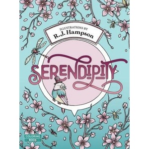 Serendipity Coloring Book | R. J. Hampson (ISBN: 9781922472311)
