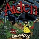 AIDEN: RAIN IN HELL CD
