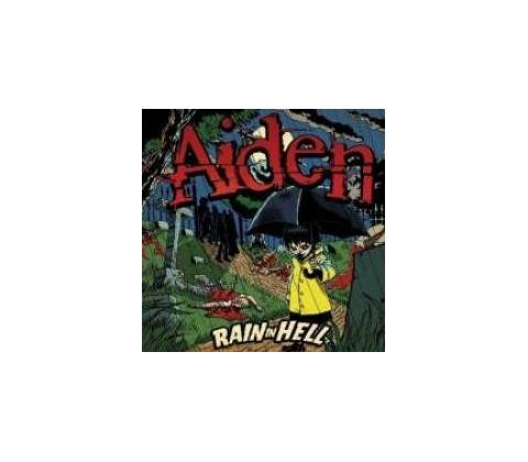 AIDEN: RAIN IN HELL CD