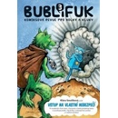 Bublifuk 3