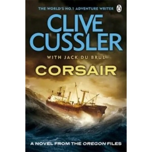 Corsair | Clive Cussler, Jack B. Du Brul (ISBN: 9781405916608)