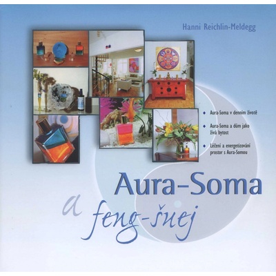 Aura - Soma a feng - šuej - Hanni Reichlin-Meldegg