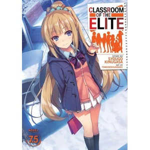 Classroom of the Elite, Vol. 7.5 (ISBN: 9781645059752)
